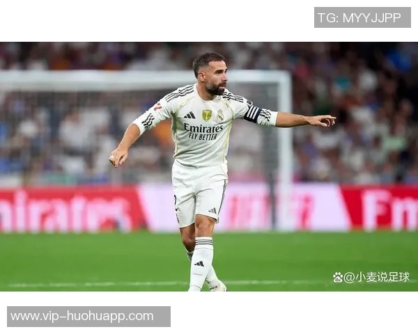 卡瓦哈尔参与皇马合练状态回暖有望入选西超杯大名单